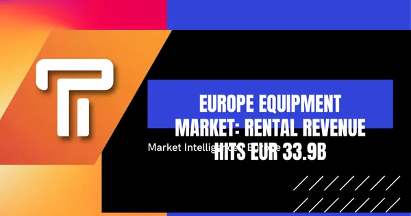 Le marché européen des équipements de construction entame une reprise prudente : Le chiffre d'affaires de la location atteint 33,9 milliards d'euros