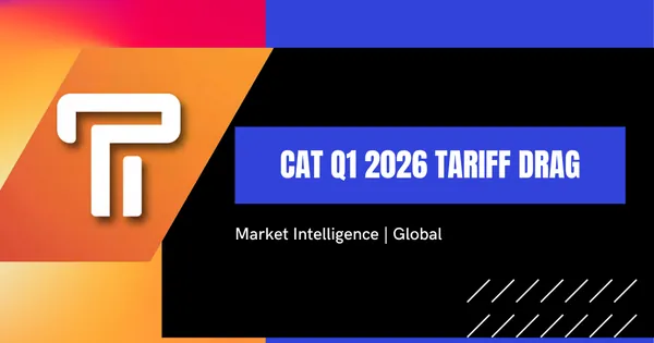 CAT Q1 2026: Construction +38% but $2.4B Tariff Drag Reshapes 2026 Pricing