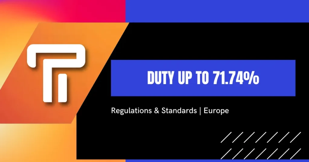 Telescro industry news cover reading Duty Up to 71.74 percent, labelled Regulations and Standards, Europe